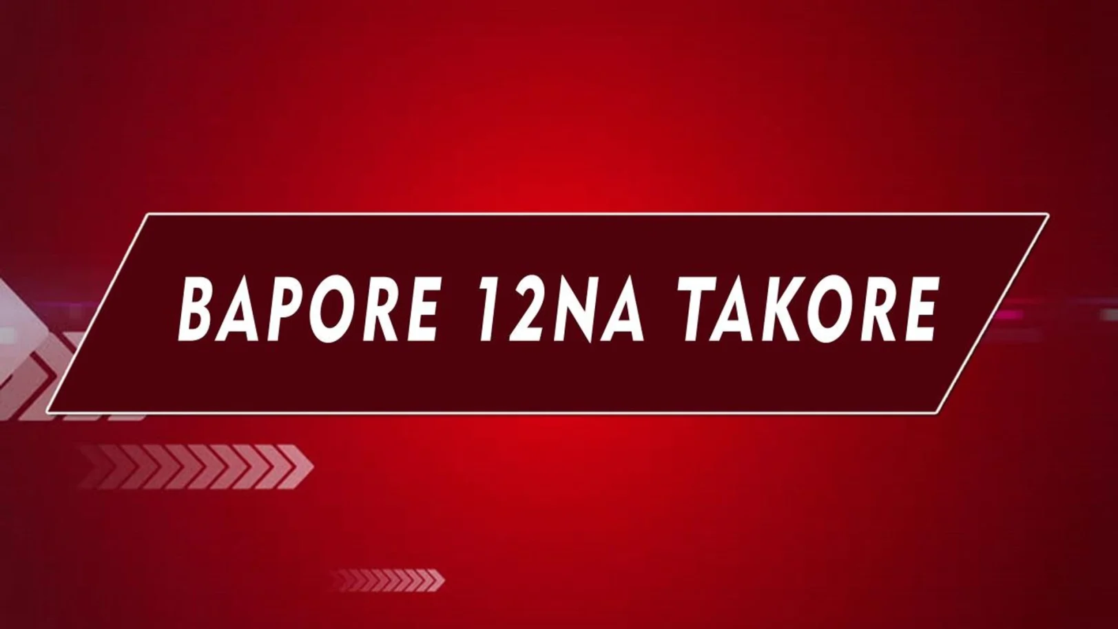 Bapore 12Na Takore Streaming Now On Zee 24 Kalak