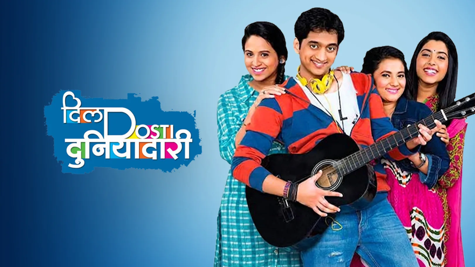 Dil Dosti Duniyadaari TV Show