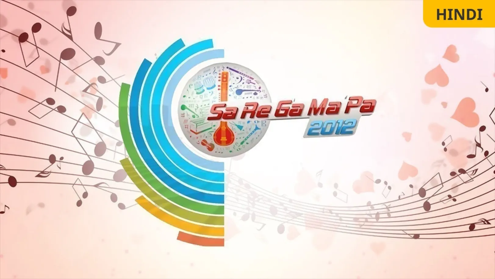 Sa Re Ga Ma Pa 2012 TV Show