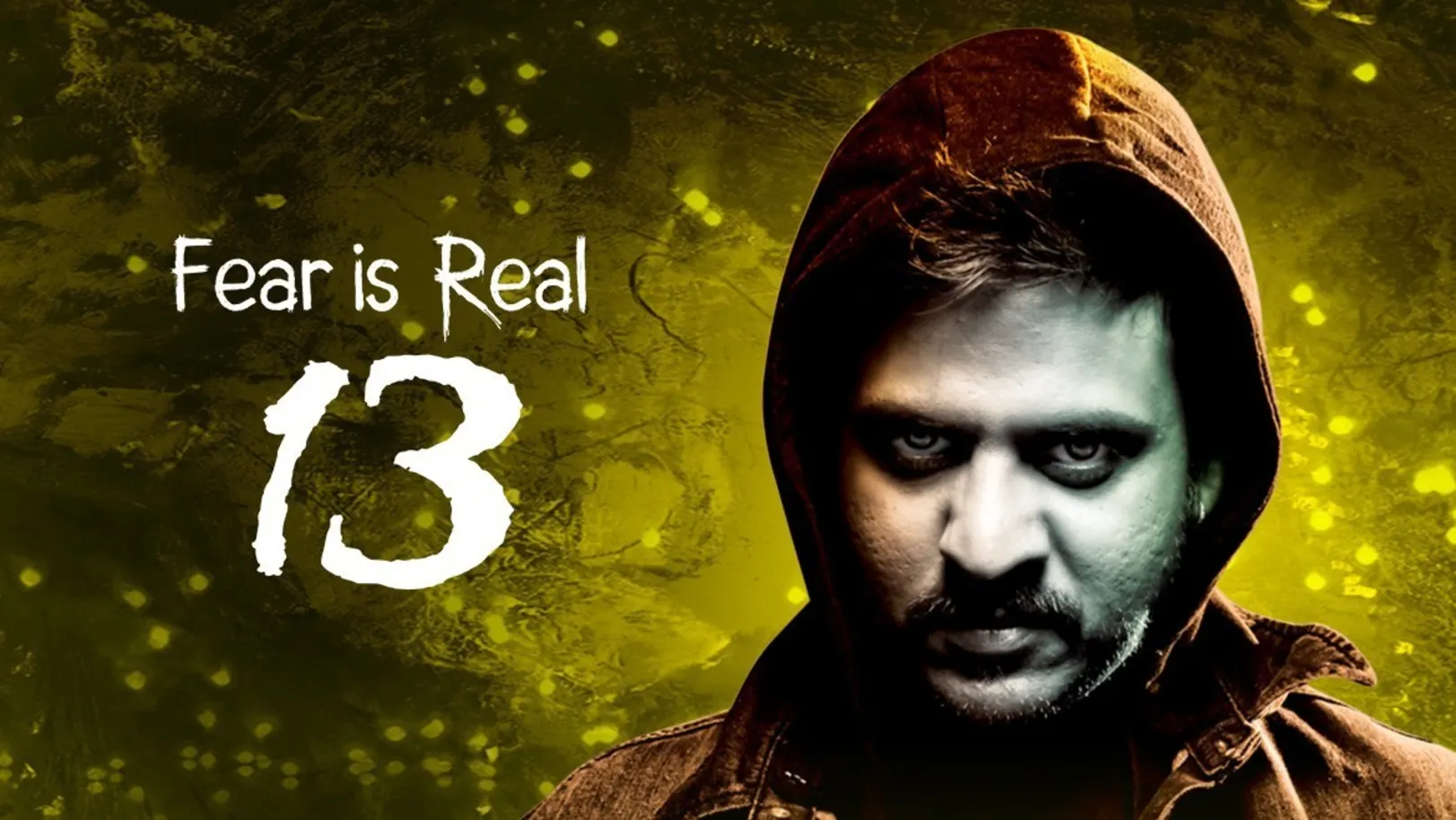 13 - Fear is Real TV Show