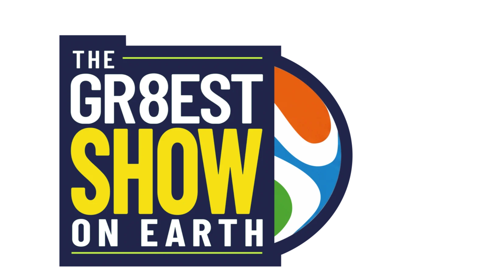 The Greatest Show on Earth
