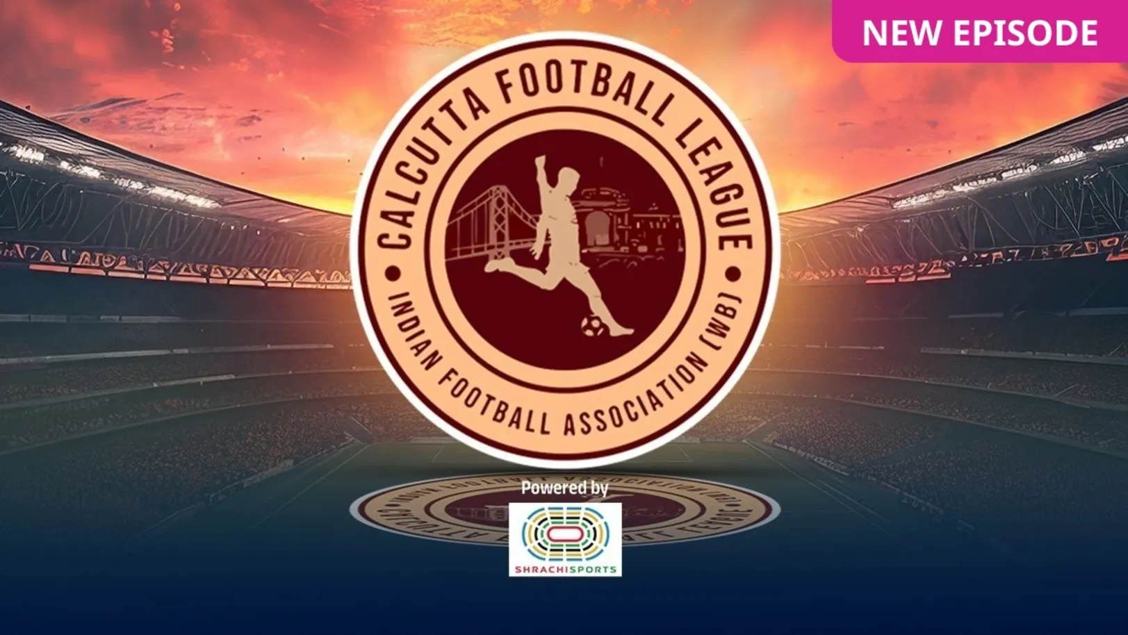 Calcutta Football League 2024 TV Show