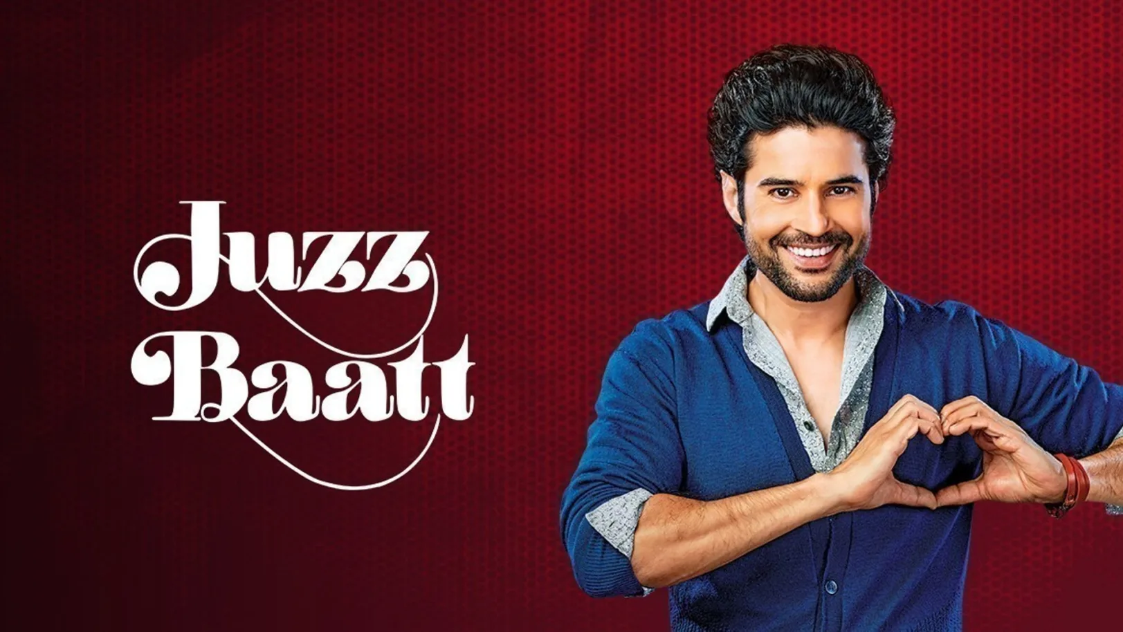 Juzz Baat TV Show