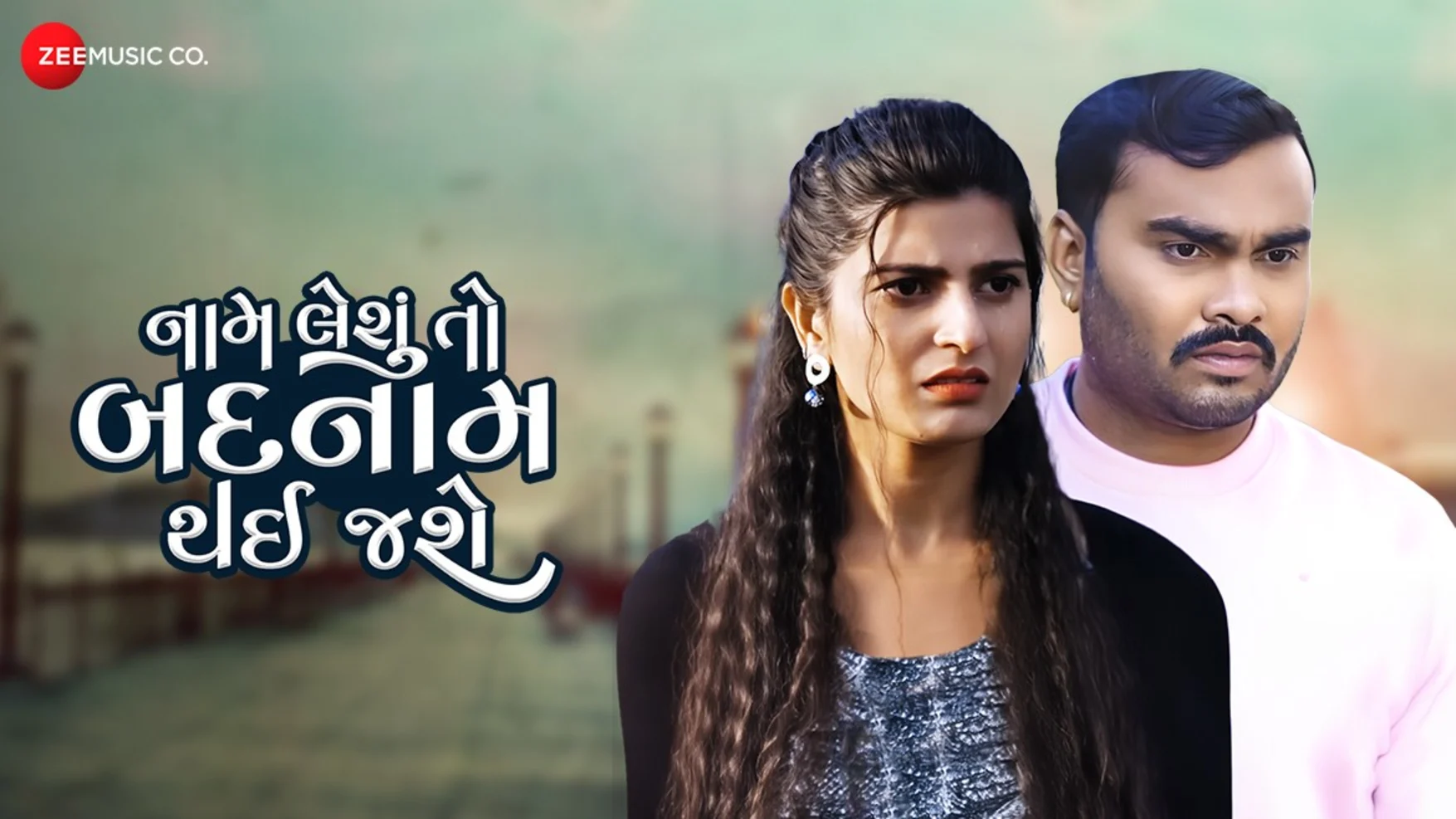 Thai Jashe Gujarati Movie Watch Online Free Watch Naam Leshu Toh Badnaam Thai Jashe Full Music Video Song Online in