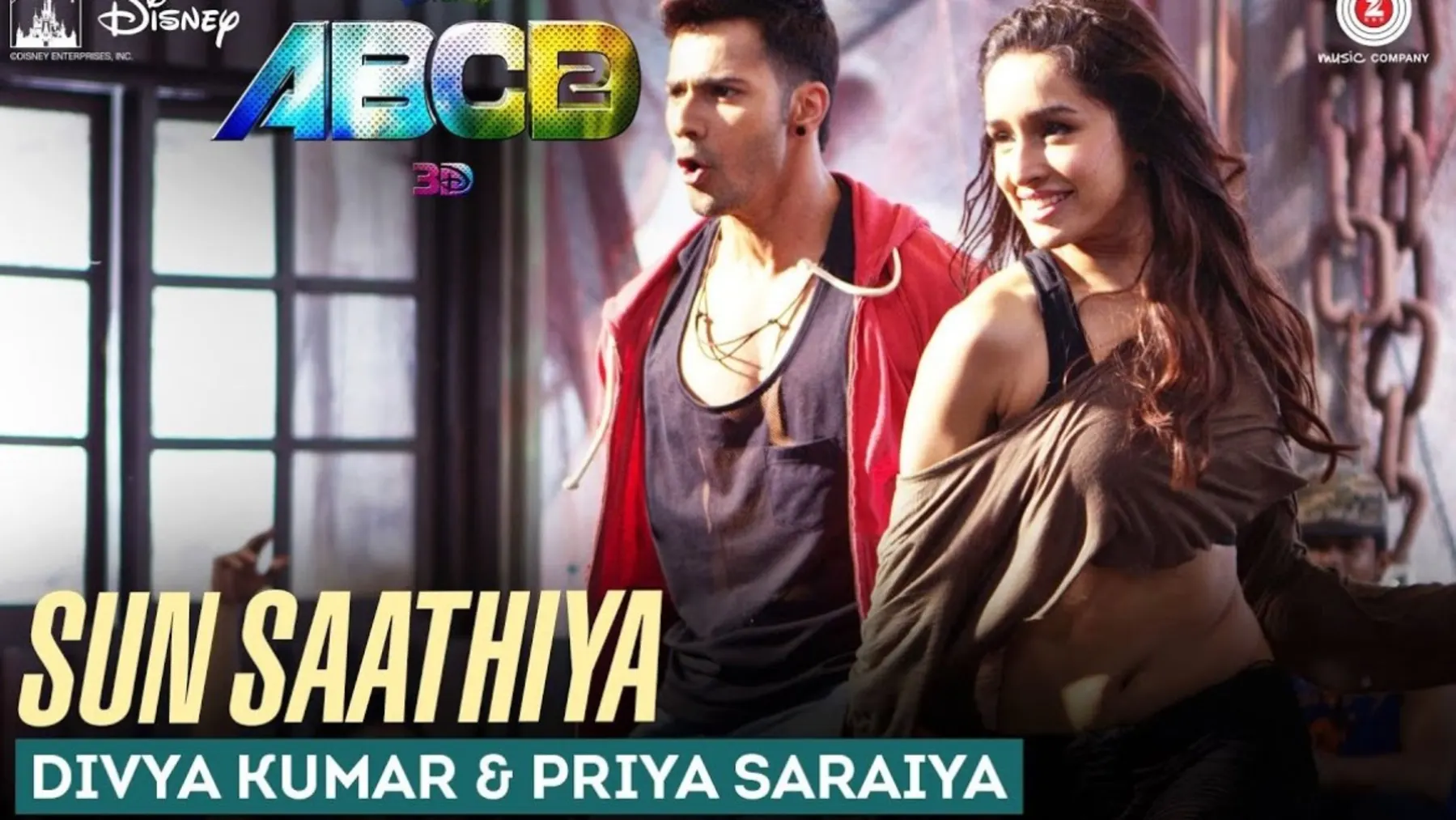 Sun Saathiya Disney's ABCD 2 Varun Dhawan , Shraddha Kapoor
