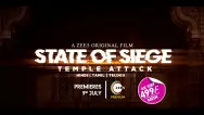 State of Siege: Temple Attack | A Message of Mayhem | Trailer