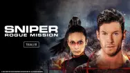 Sniper: Rogue Mission | Trailer
