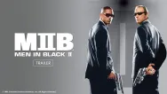 Men in Black II | Trailer