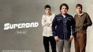 Superbad | Trailer