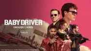 Baby Driver | Trailer