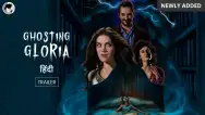 Ghosting Gloria | Trailer