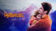 Kedarnath - Trailer