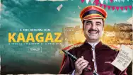 Kaagaz | Trailer