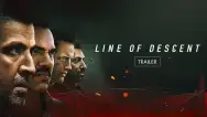 Line of Descent | Trailer