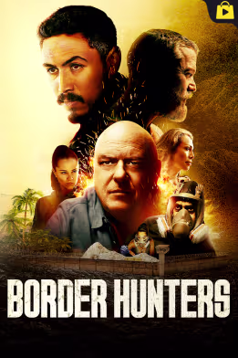Border Hunters