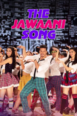 The Jawaani Song – Student Of The Year 2 | Tiger Shroff |  Tara |  Ananya