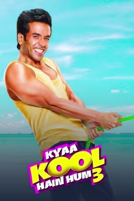 Kyaa Kool Hain Hum 3