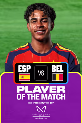Lamine Yamal | POTM | ESP Vs BEL