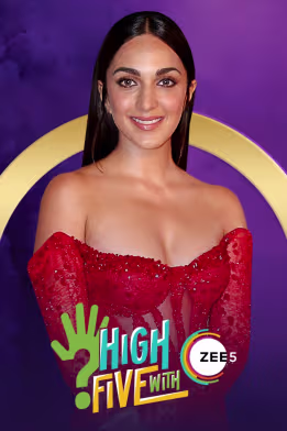 Kiara Advani | High Five with ZEE5