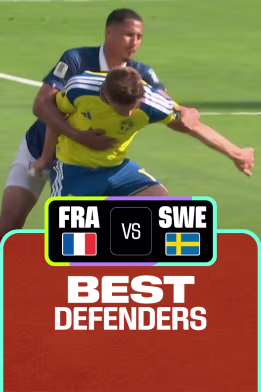 FRA Vs SWE | Best Defenders | FIFA World Cup 2026