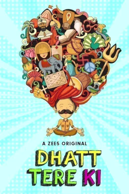 Dhatt Tere Ki