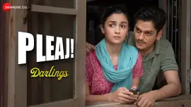 Pleaj - Darlings | Alia Bhatt, Vijay Verma, Shefali Shah | Mika, Gulzar, & Vishal Bhardwaj