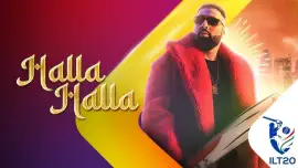 Halla Halla - Badshah | DP World ILT20 2023 Official Anthem