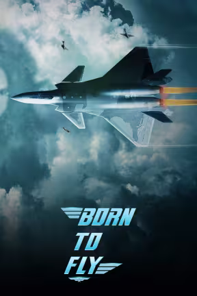 Born to Fly