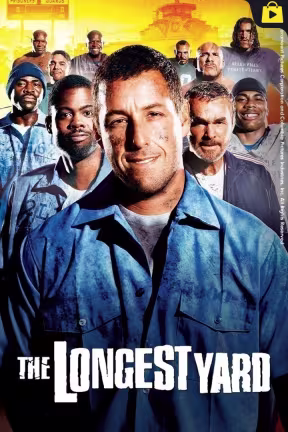The Longest Yard (2005)