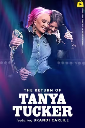 The Return of Tanya Tucker - Featuring Brandi Carlile
