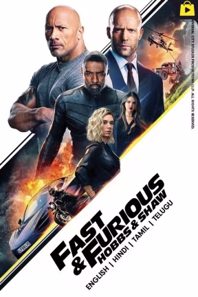 Fast & Furious Presents: Hobbs & Shaw