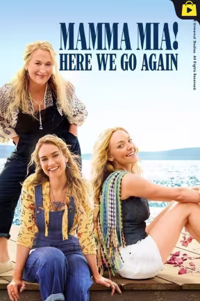 Mamma Mia! Here We Go Again