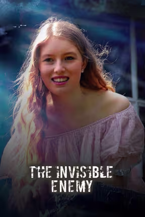 The Invisible Enemy