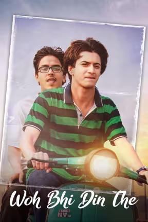 Woh Bhi Din The