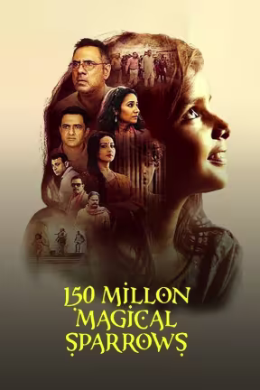 150 Million Magical Sparrows