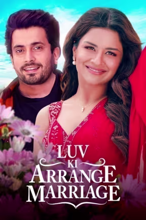 Luv Ki Arrange Marriage