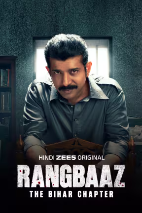 Rangbaaz: The Bihar Chapter