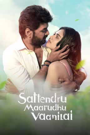 Sattrendru Maarudhu Vaanilai