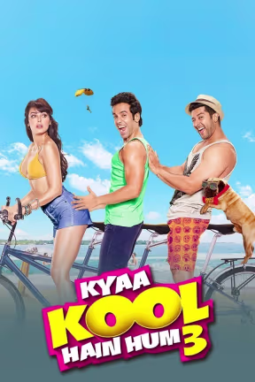Kyaa Kool Hain Hum 3