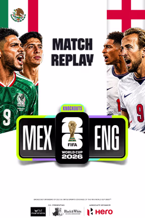 MEX Vs ENG | Match Replay |FIFA World Cup 2026