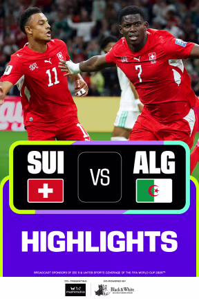 SUI Vs ALG | Highlights | FIFA World Cup 2026