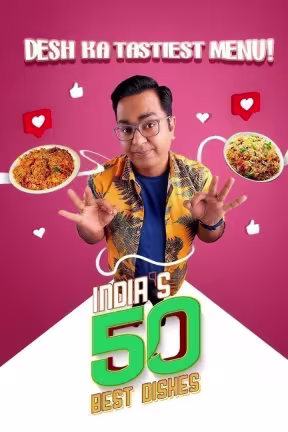 Indias 50 Best Dishes - Season 1