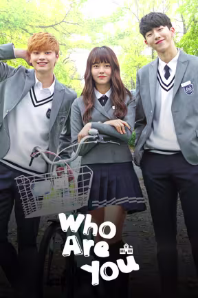 Who Are You: School 2015