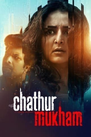 Chathur Mukham Movie