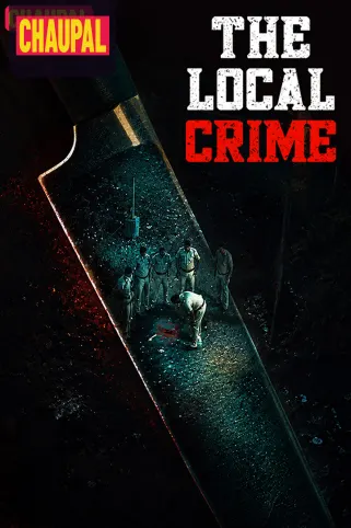 The Local Crime Movie