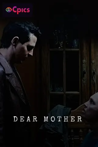 Dear Mother Movie