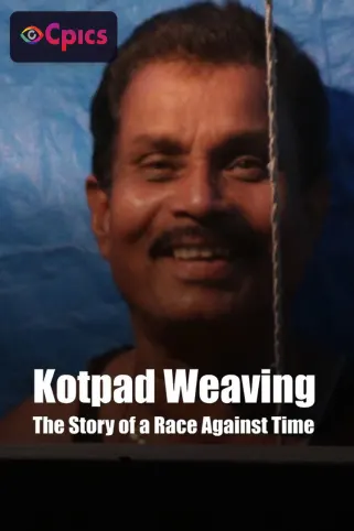 Kotpad Weaving The Story of a Race Against Time Movie