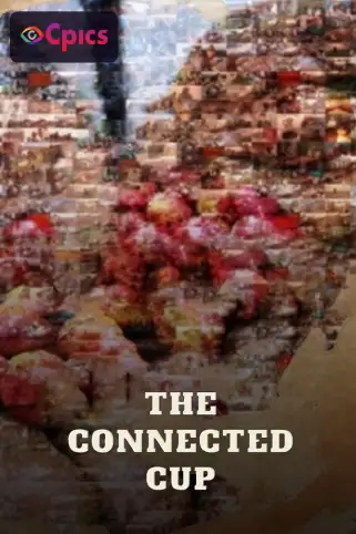 The Connected Cup Movie