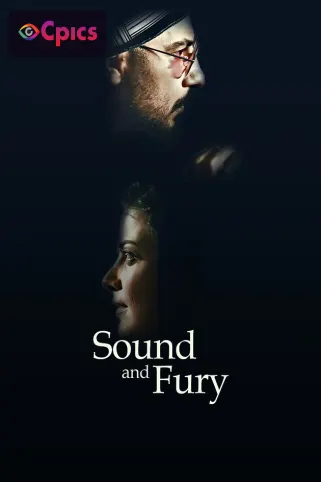 Sound and Fury Movie