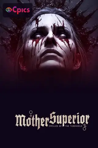 Mother Superior Movie